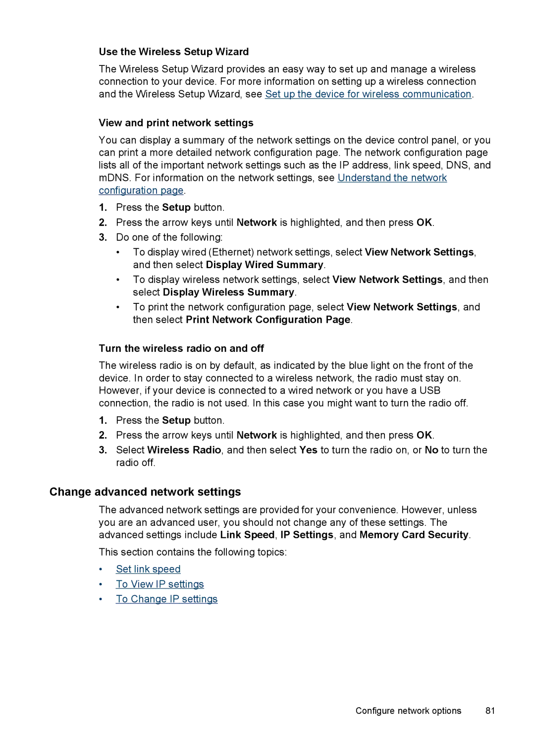 HP J6400 manual Change advanced network settings, Use the Wireless Setup Wizard, View and print network settings 