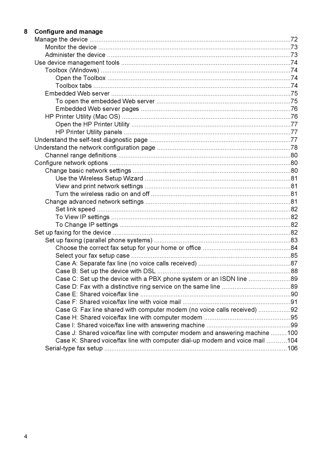 HP J6400 manual Configure and manage 