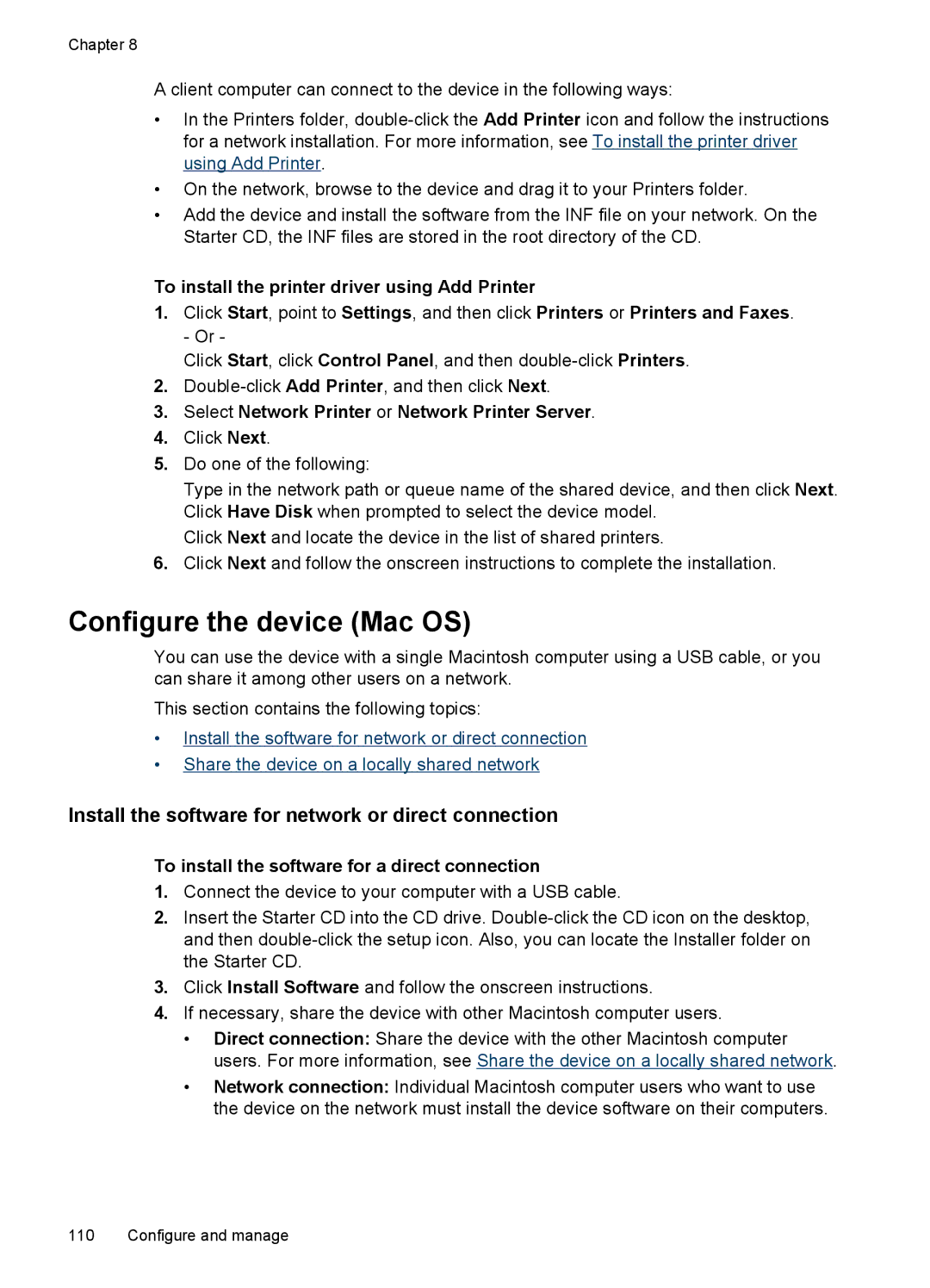 HP J6400 manual Configure the device Mac OS, Install the software for network or direct connection 