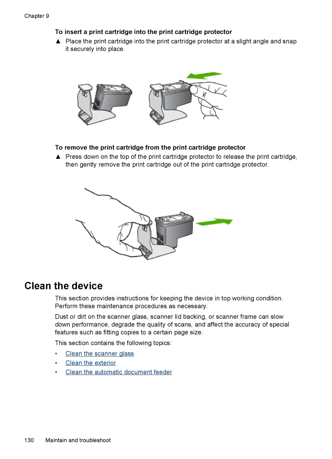 HP J6400 manual Clean the device 