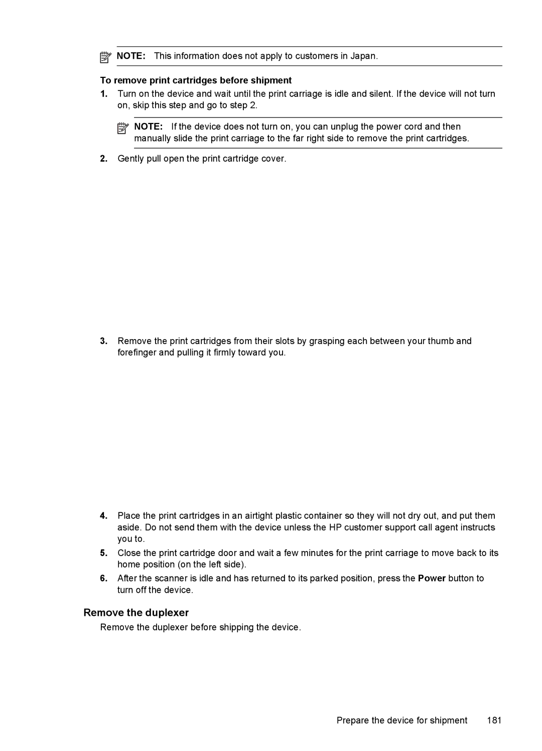 HP J6400 manual Remove the duplexer, To remove print cartridges before shipment 