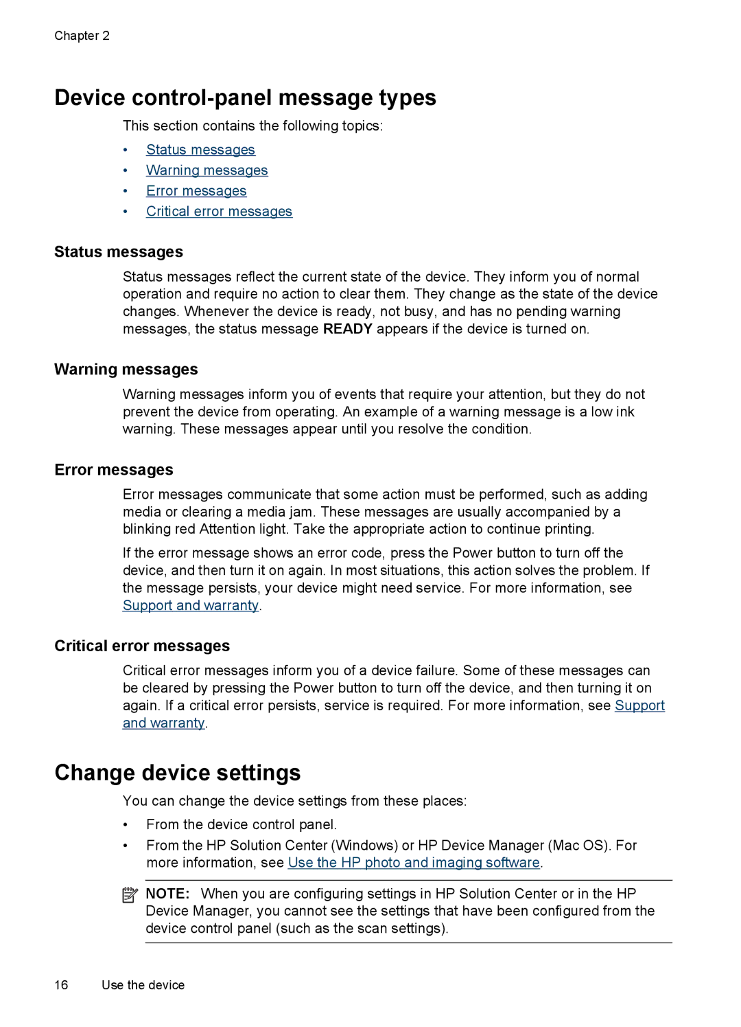 HP J6400 manual Device control-panel message types, Change device settings, Status messages, Error messages 