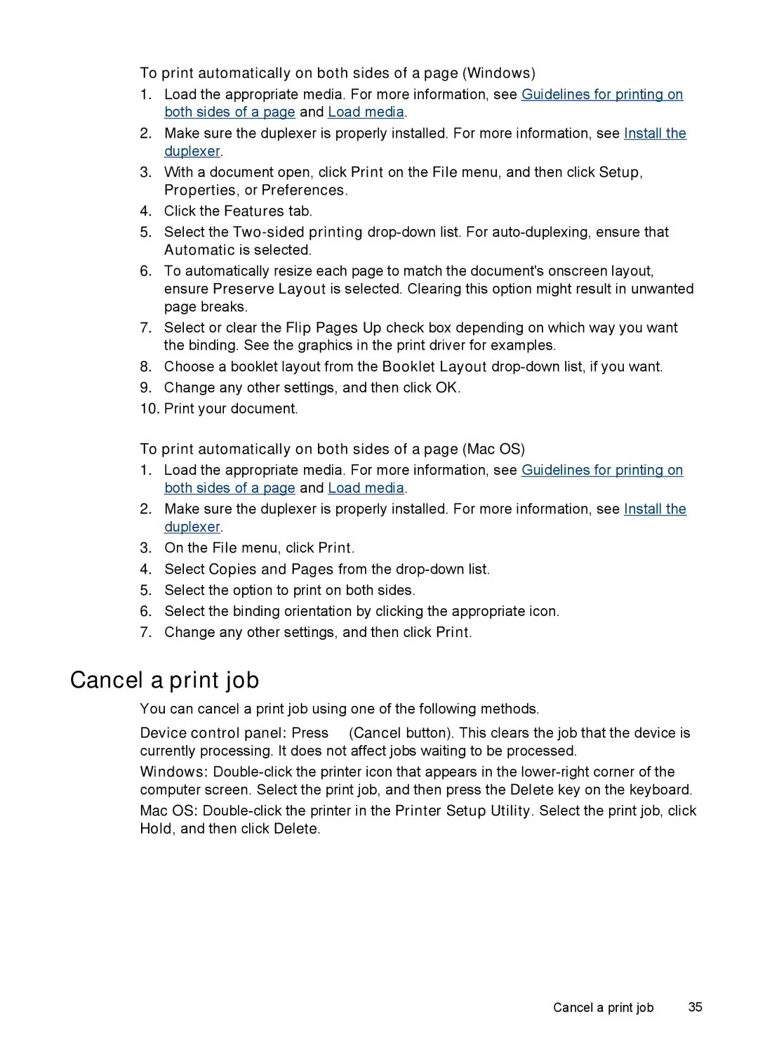 HP J6400 manual Cancel a print job, To print automatically on both sides of a page Windows 