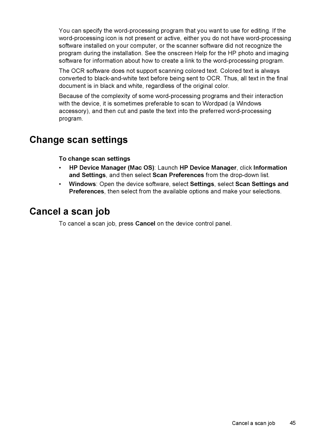 HP J6400 manual Change scan settings, Cancel a scan job 