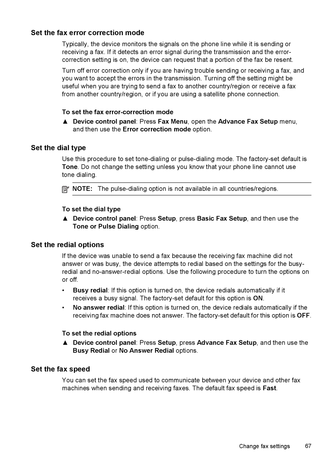 HP J6400 manual Set the fax error correction mode, Set the dial type, Set the redial options, Set the fax speed 