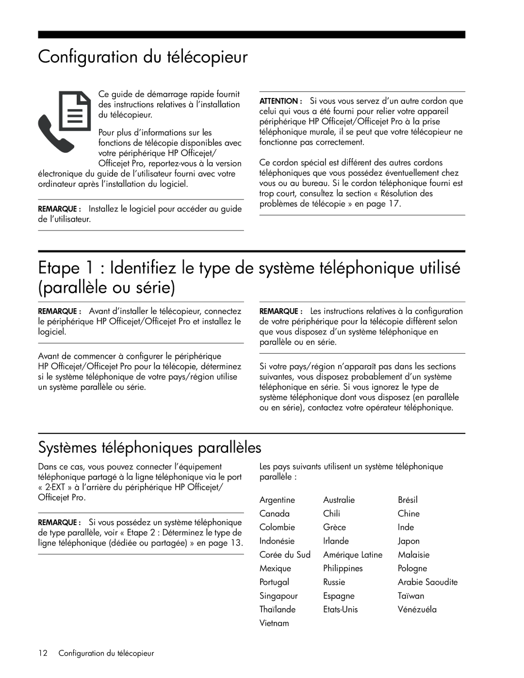 HP J4660, J6480, J6413, J4680c, J4580, J4540, J4550 manual Configuration du télécopieur, Systèmes téléphoniques parallèles 