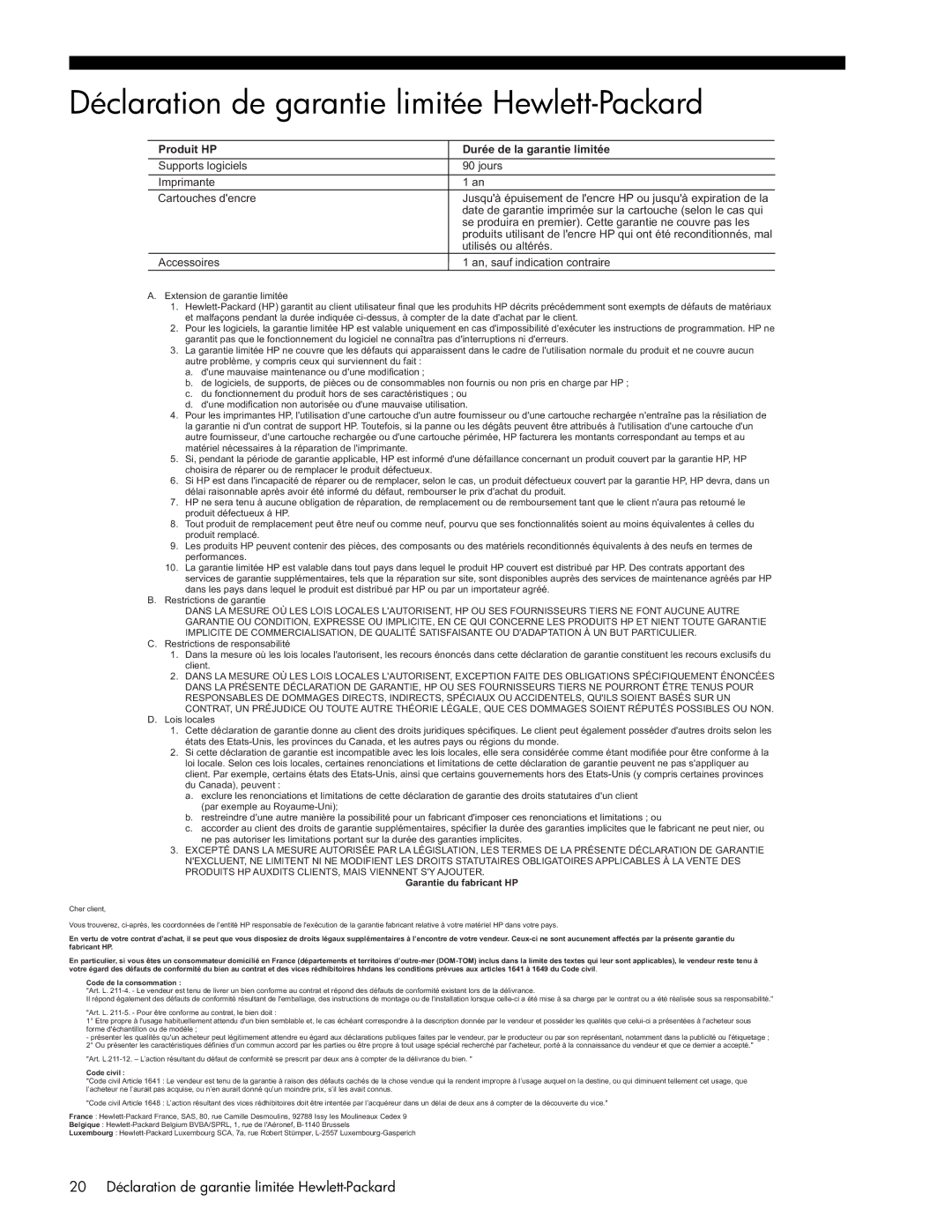 HP J4660, J6480, J6413, J4680c, J4580, J4540, J4550 manual 20 Déclaration de garantie limitée Hewlett-Packard 