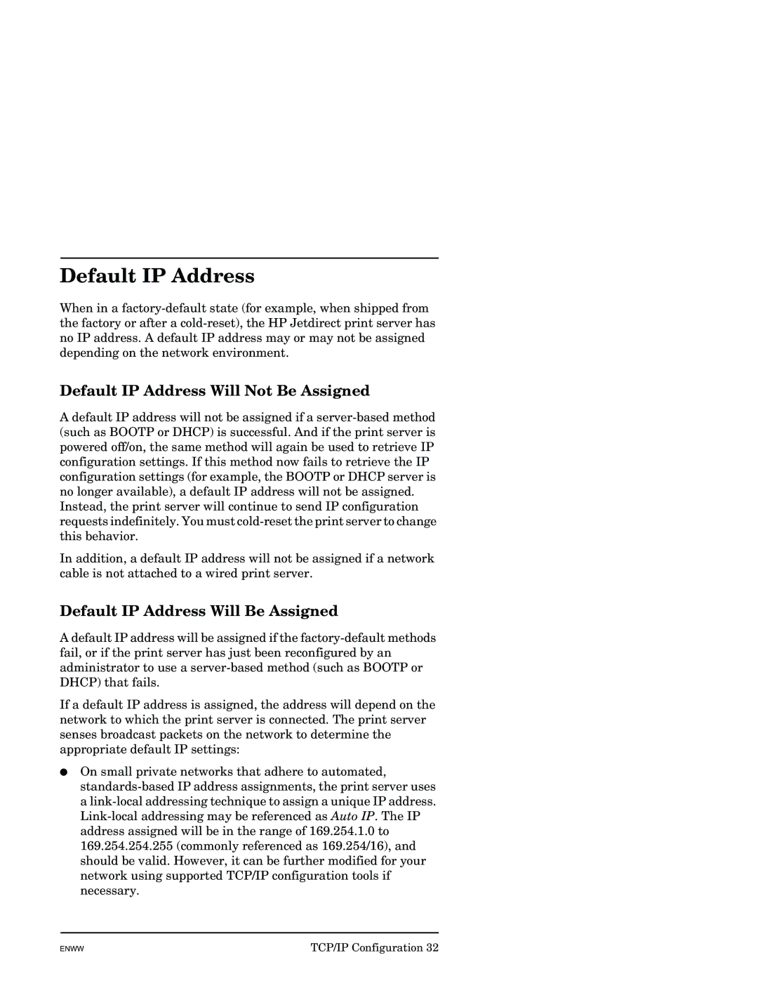 HP J7949E manual Default IP Address Will Not Be Assigned, Default IP Address Will Be Assigned 