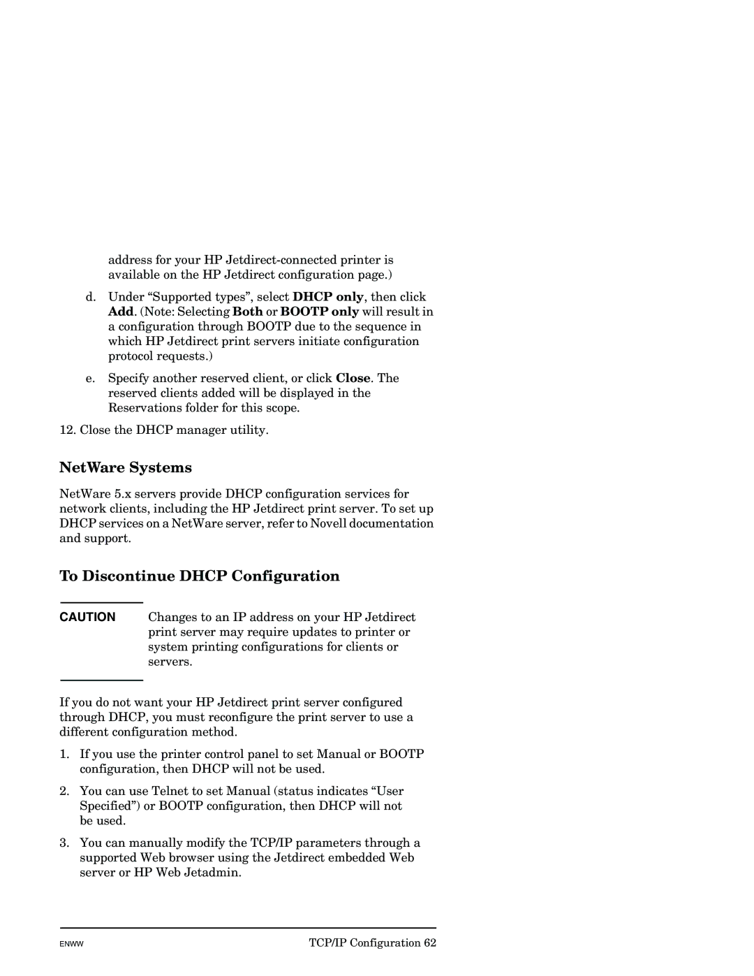 HP J7949E manual NetWare Systems, To Discontinue Dhcp Configuration 