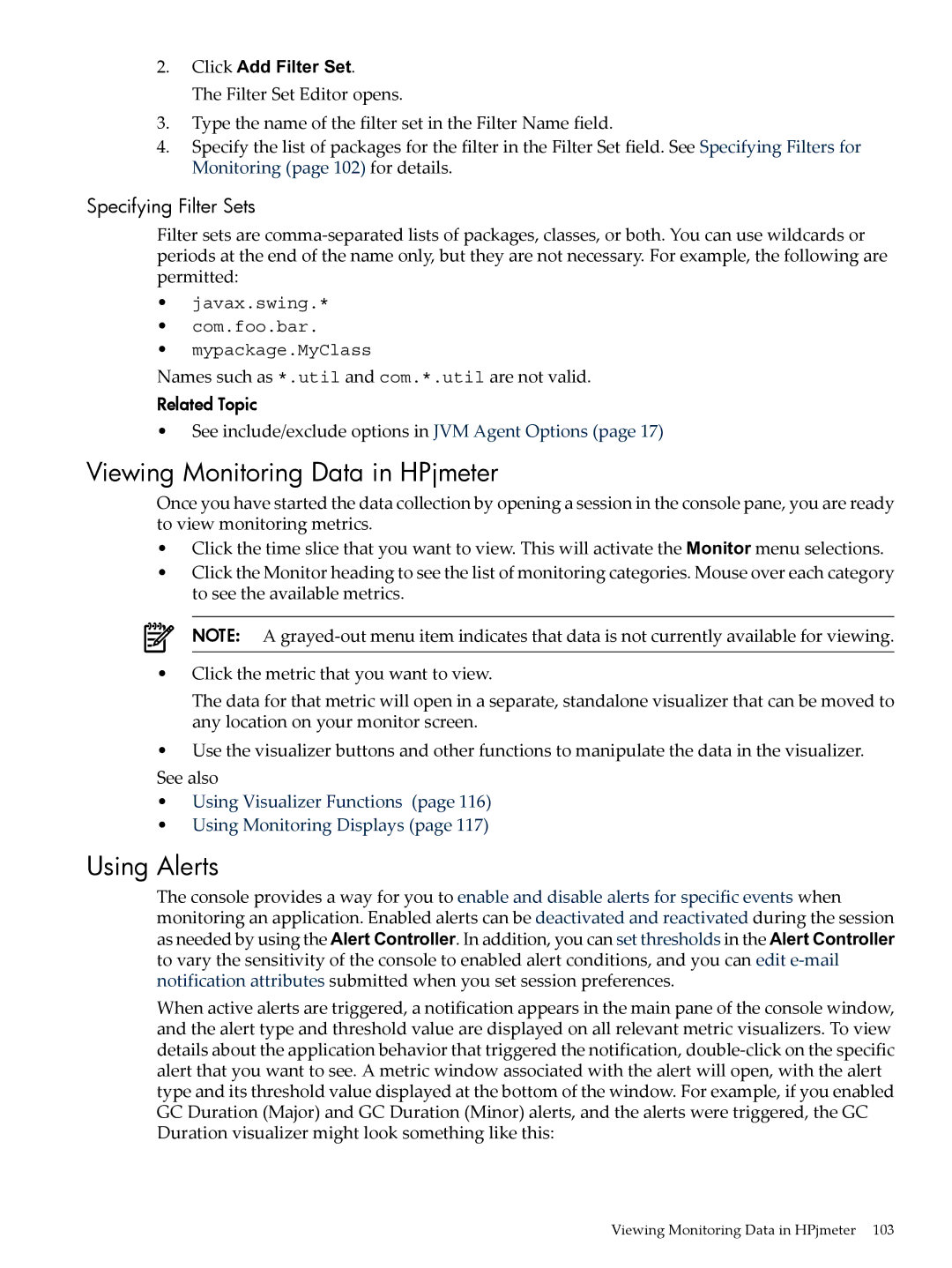 HP jmeter Software for -UX manual Viewing Monitoring Data in HPjmeter, Using Alerts, Specifying Filter Sets 