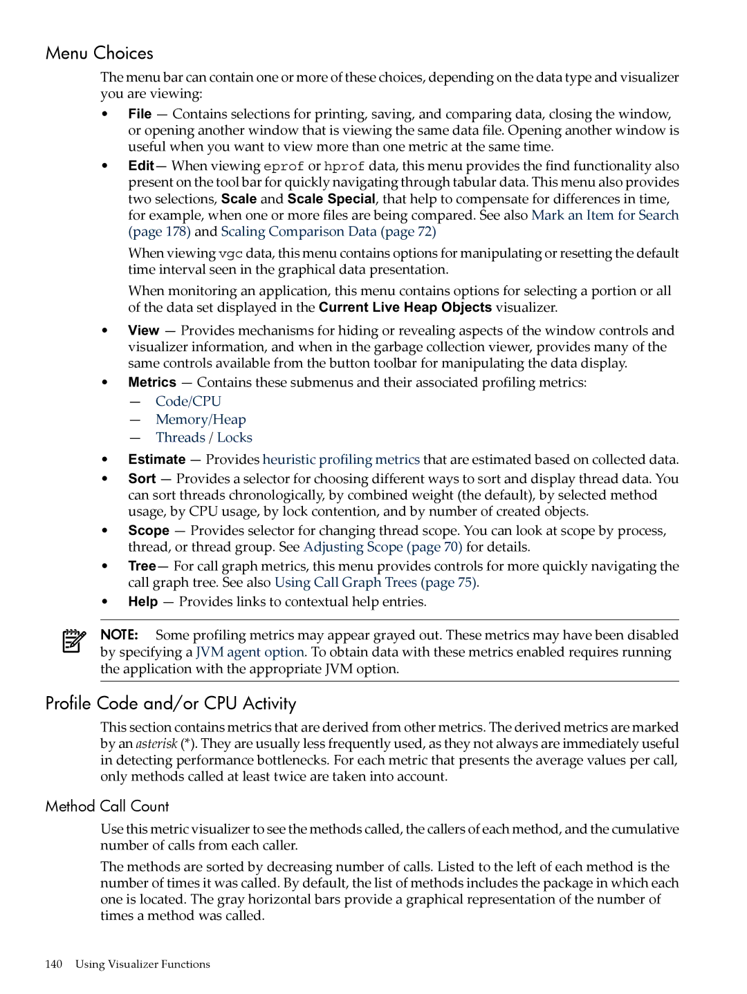 HP jmeter Software for -UX manual Menu Choices, Profile Code and/or CPU Activity, Method Call Count 