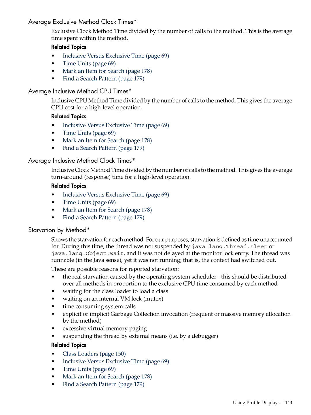 HP jmeter Software for -UX Average Exclusive Method Clock Times, Average Inclusive Method CPU Times, Starvation by Method 