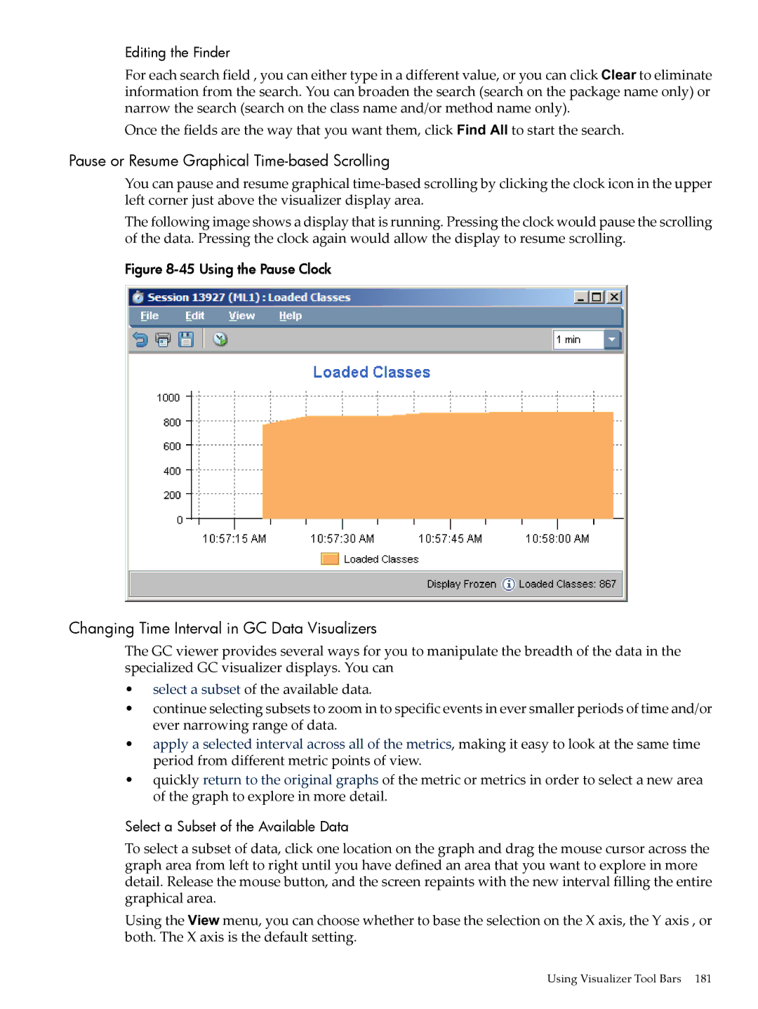 HP jmeter Software for -UX Pause or Resume Graphical Time-based Scrolling, Changing Time Interval in GC Data Visualizers 