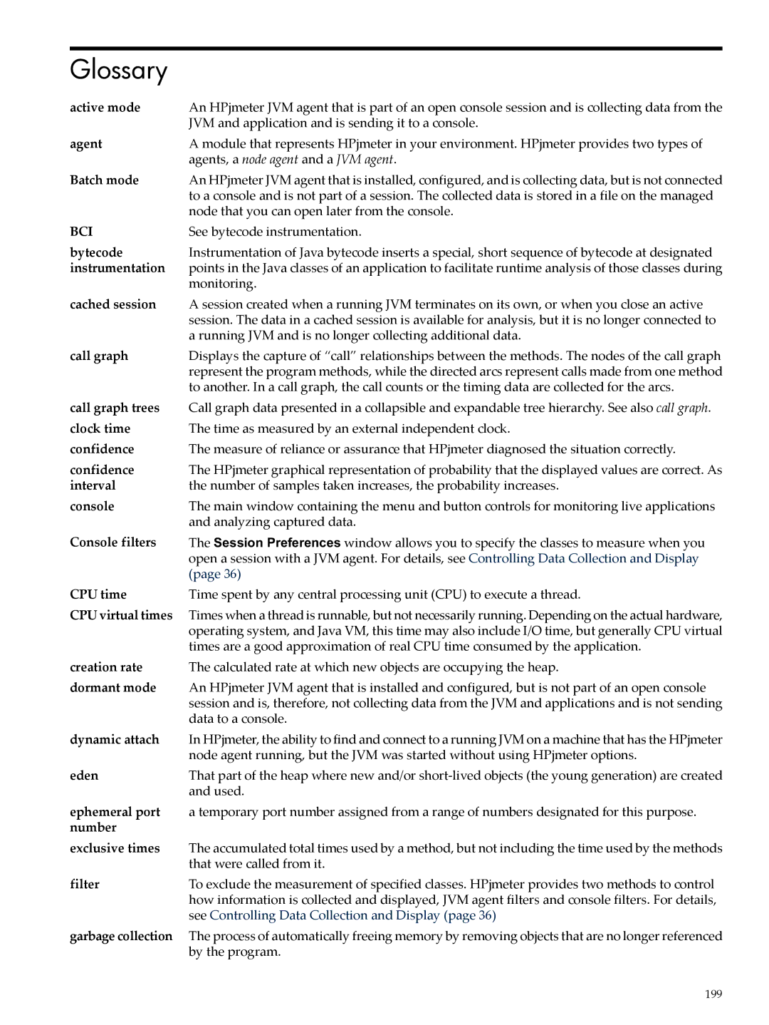 HP jmeter Software for -UX manual Glossary, Active mode 