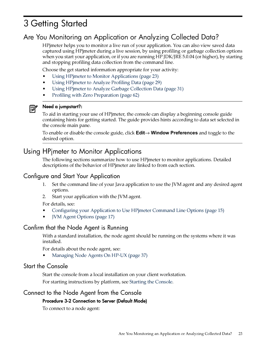 HP jmeter Software for -UX manual Getting Started, Using HPjmeter to Monitor Applications 