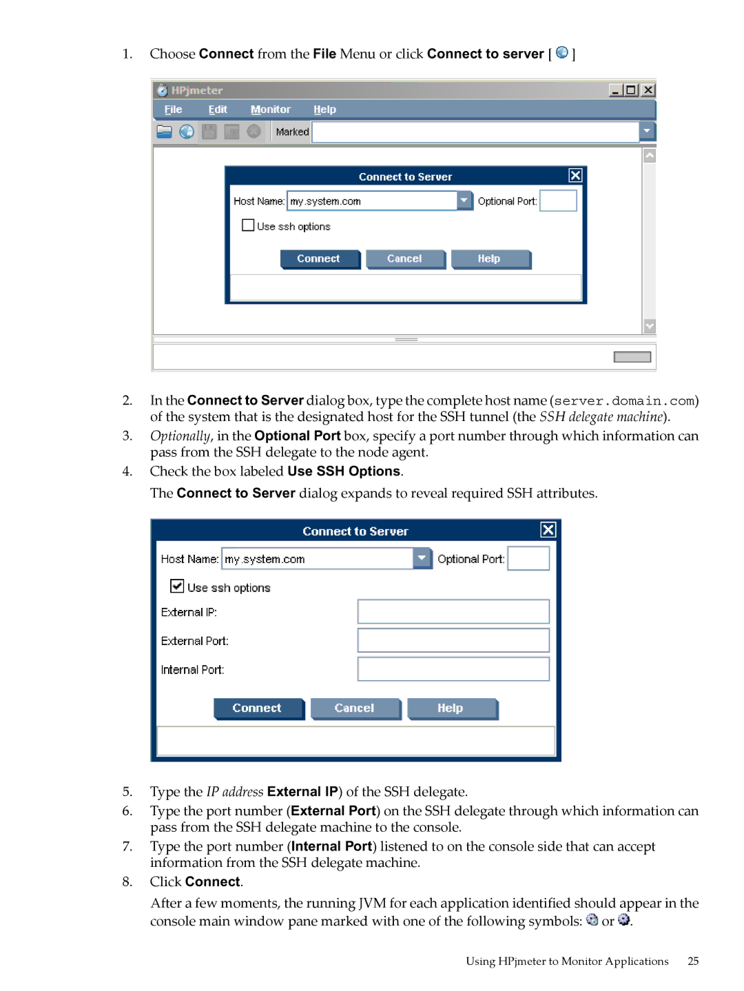 HP jmeter Software for -UX manual Using HPjmeter to Monitor Applications 