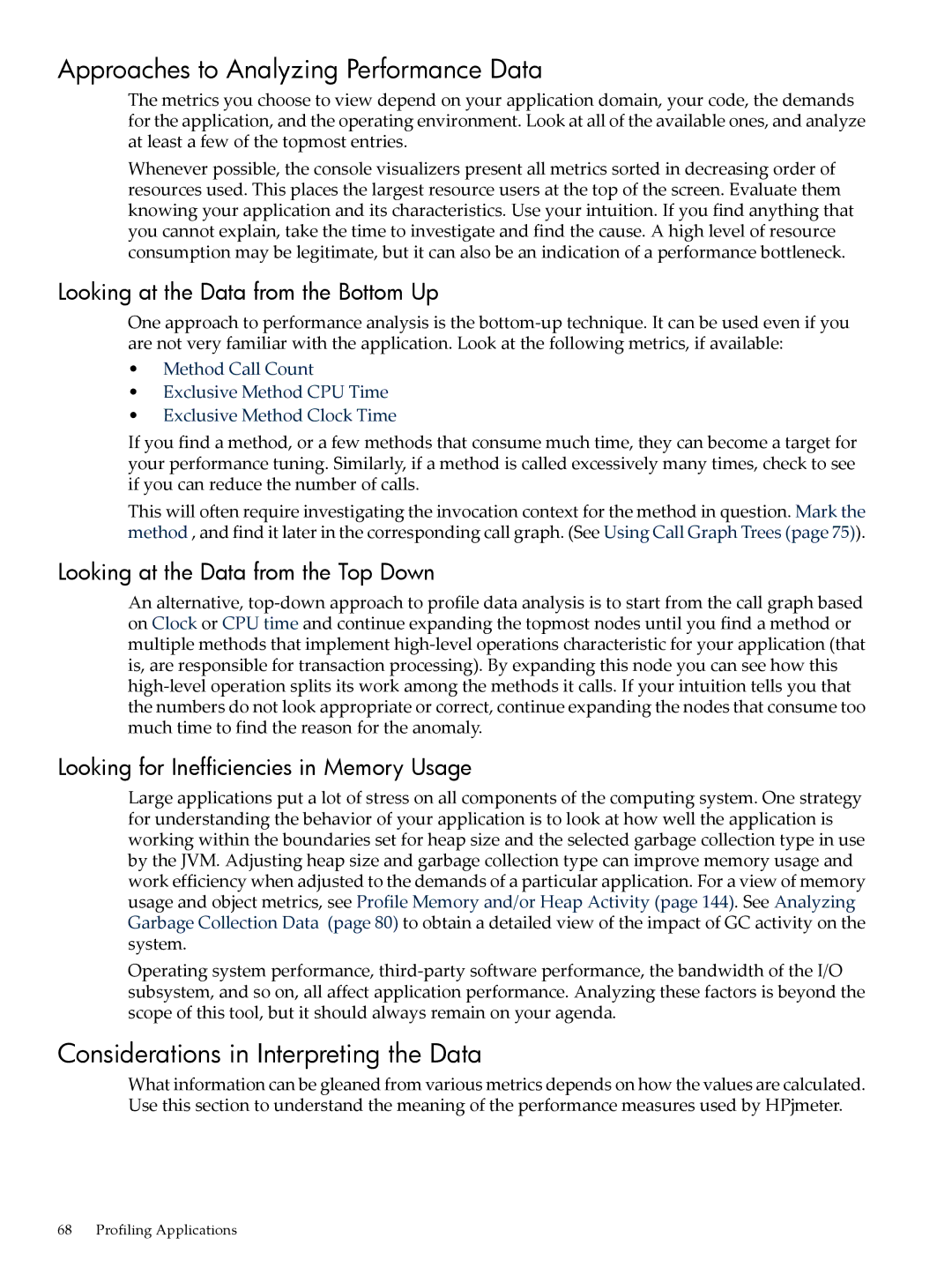 HP jmeter Software for -UX manual Approaches to Analyzing Performance Data, Considerations in Interpreting the Data 