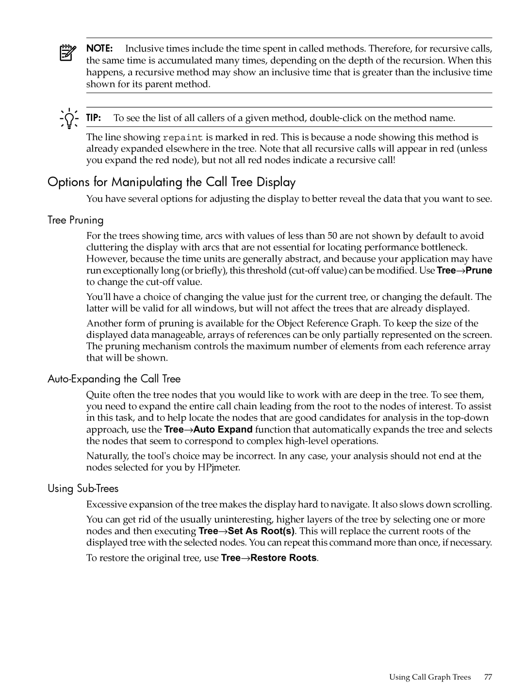 HP jmeter Software for -UX Options for Manipulating the Call Tree Display, Tree Pruning, Auto-Expanding the Call Tree 