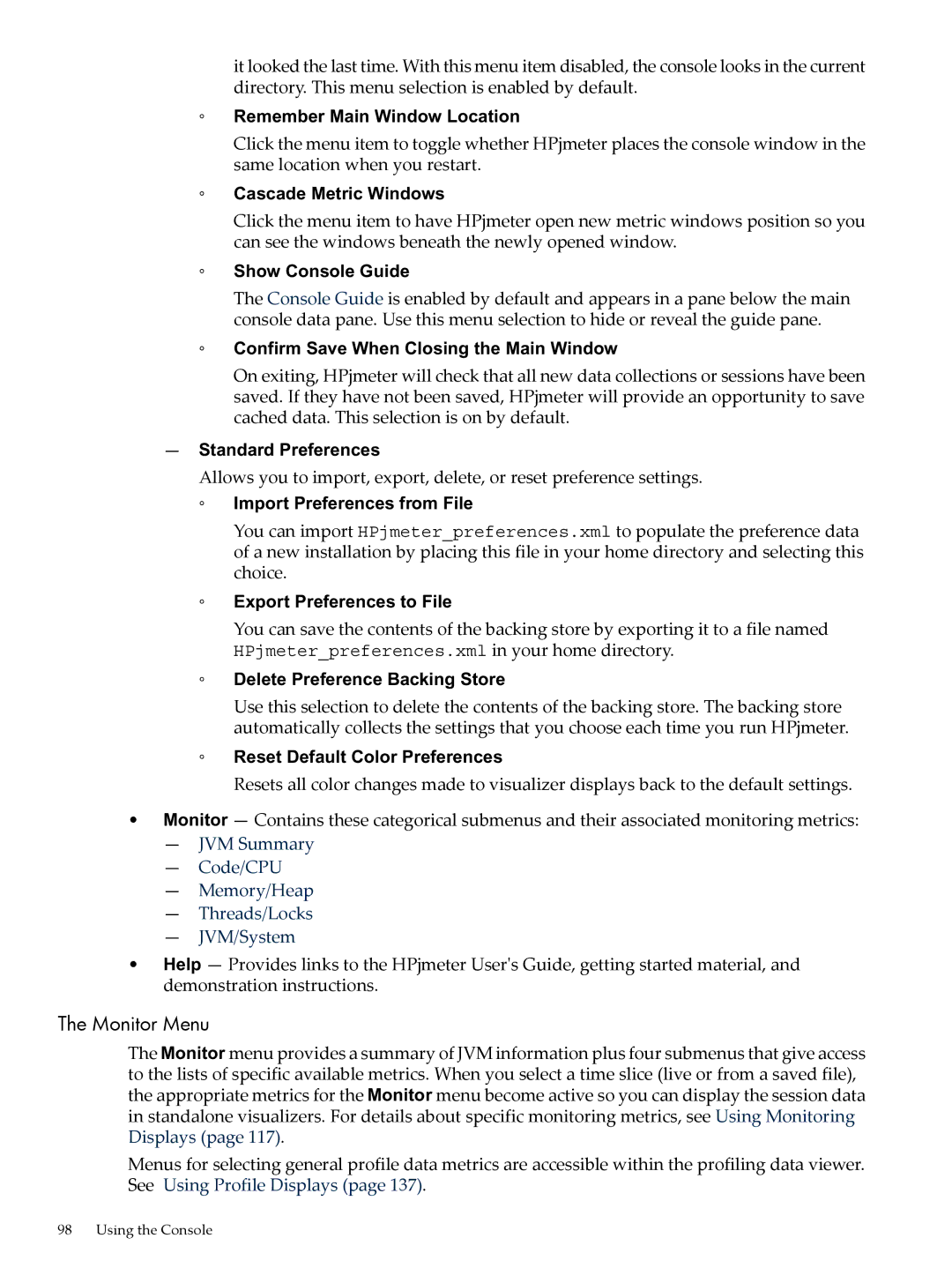 HP jmeter Software for -UX manual Monitor Menu, Remember Main Window Location 