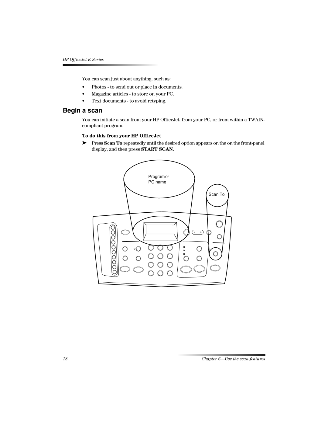 HP K manual Begin a scan, To do this from your HP OfficeJet 