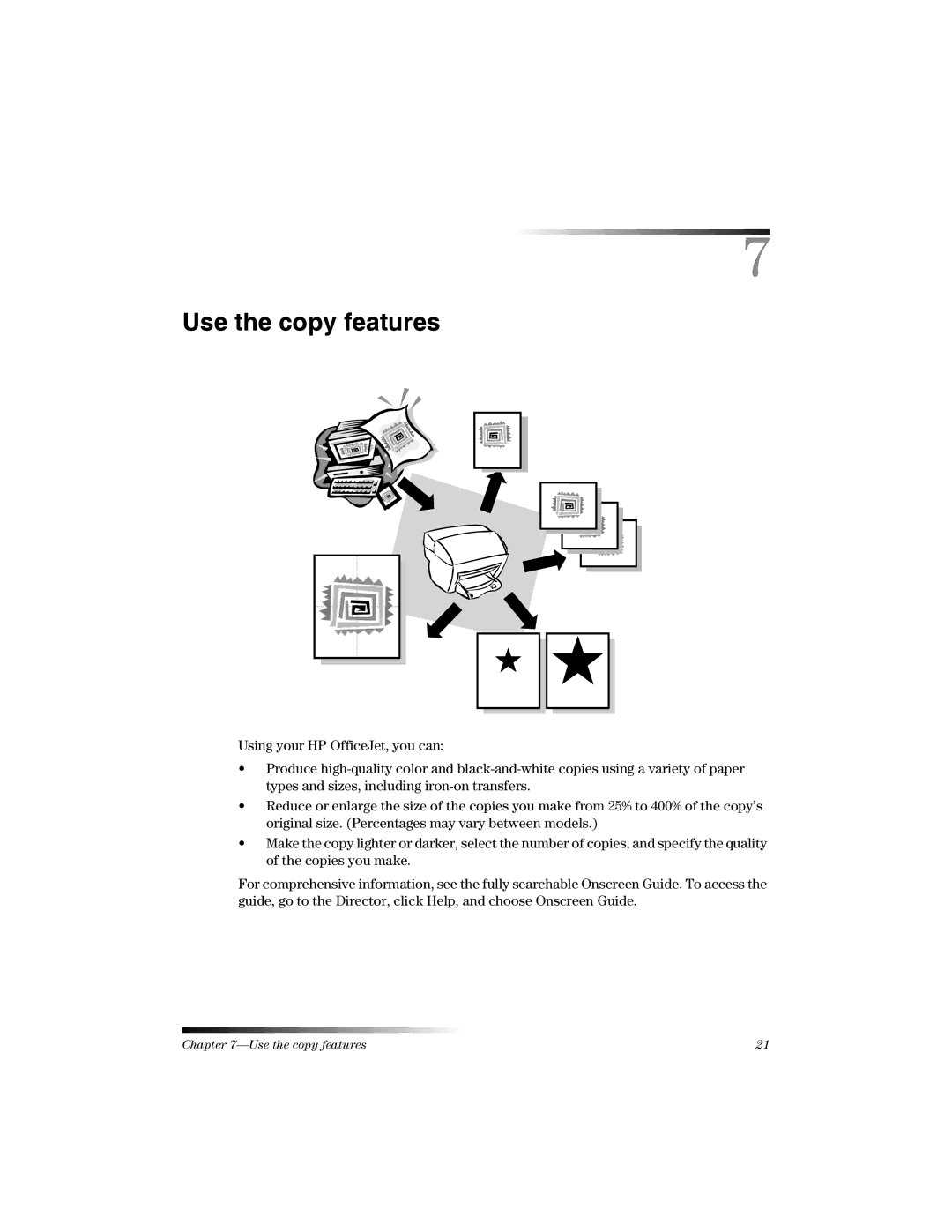 HP K manual Use the copy features 