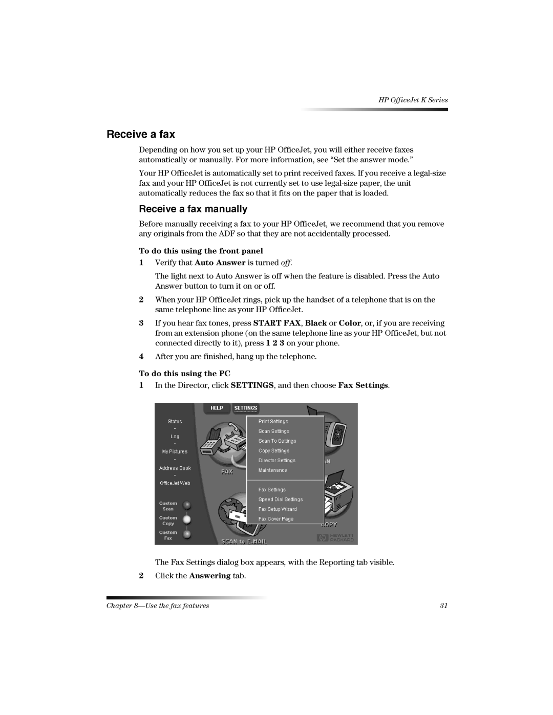 HP K Receive a fax manually 