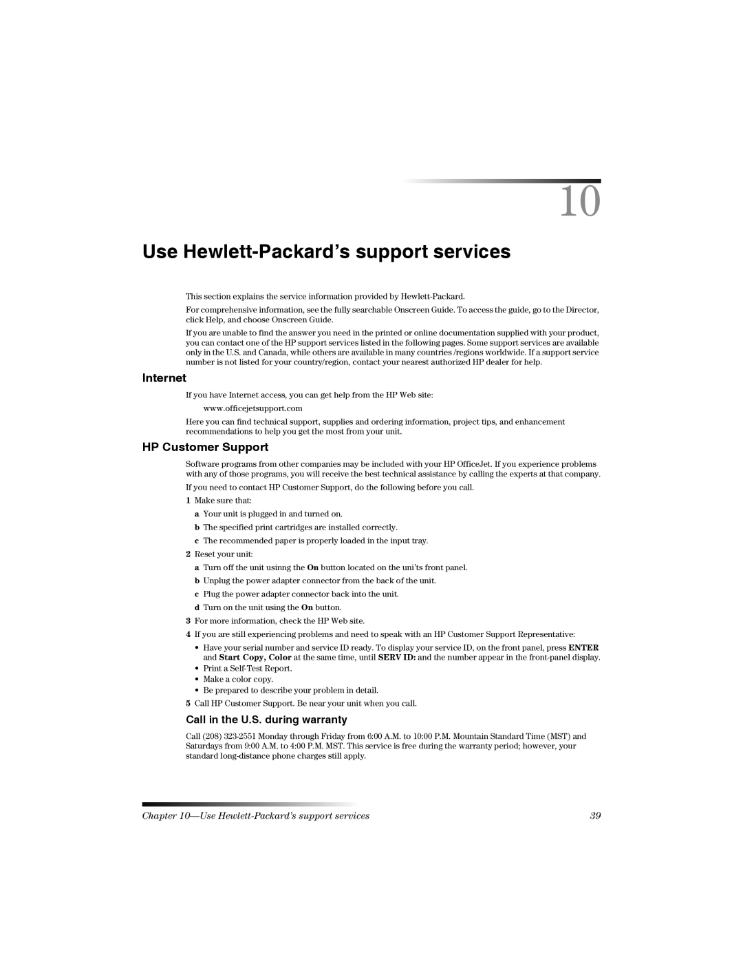 HP K manual Use Hewlett-Packard’s support services, Internet 