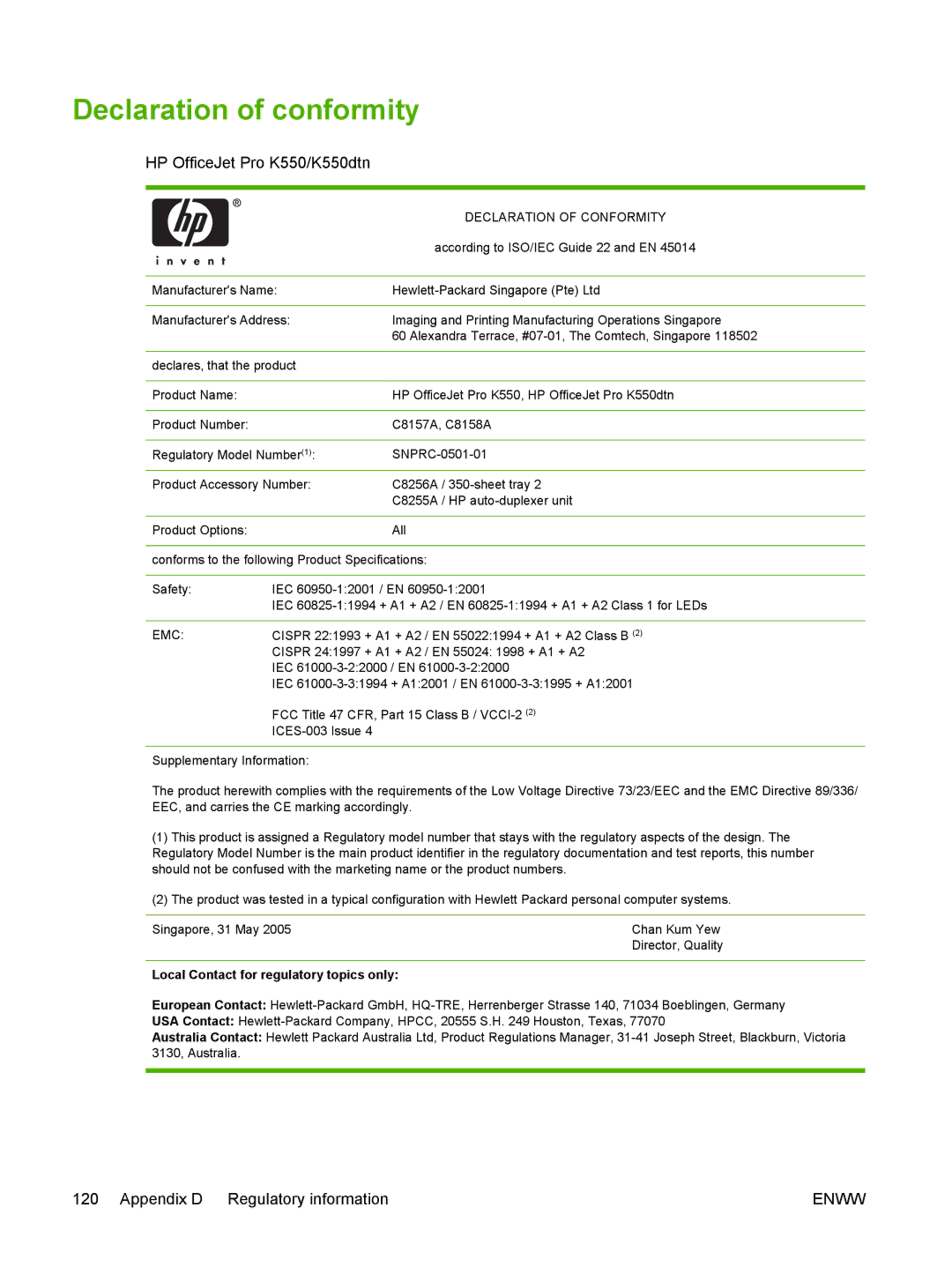 HP K550 manual Declaration of conformity, Local Contact for regulatory topics only 