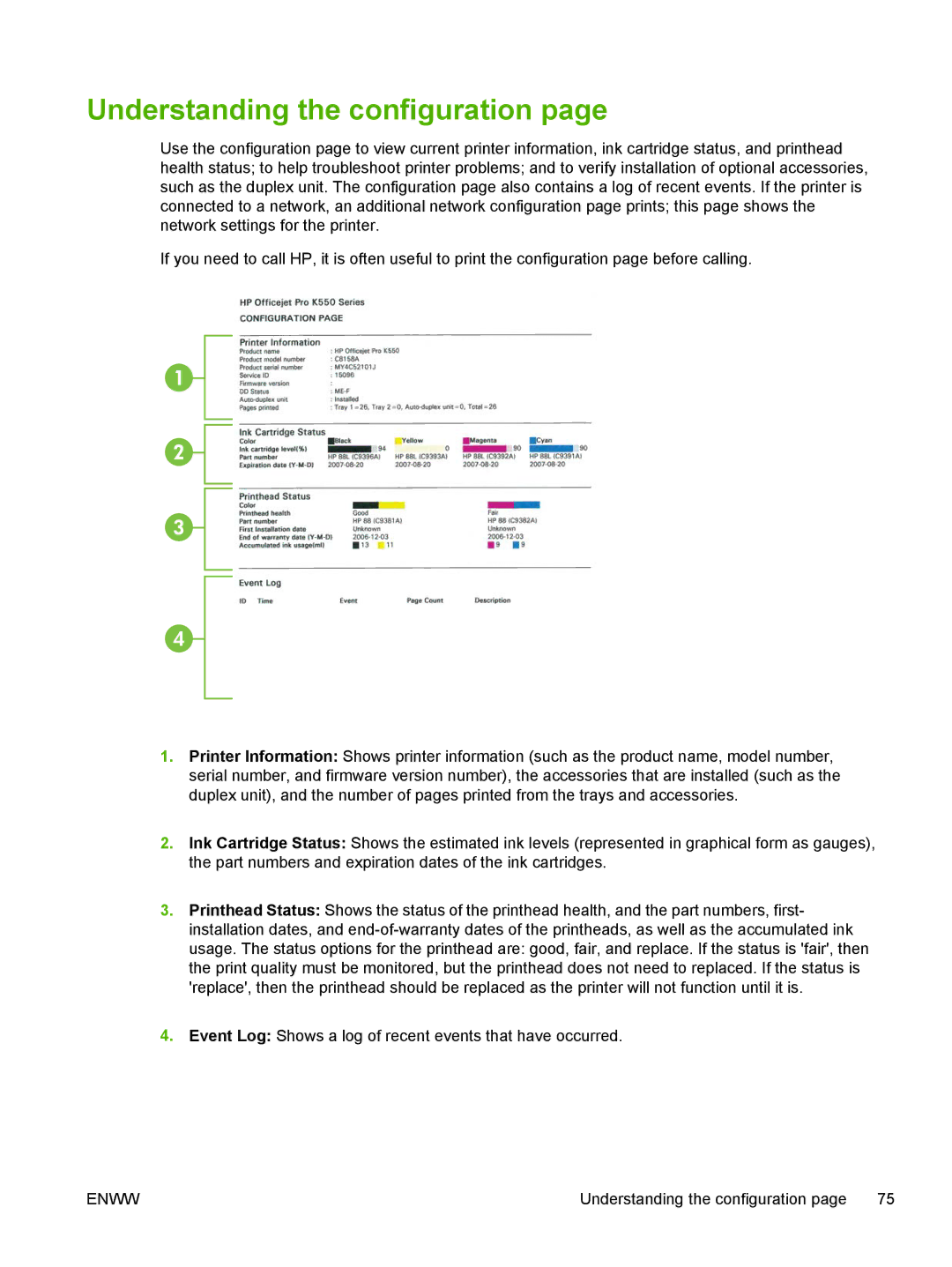 HP K550 manual Understanding the configuration 