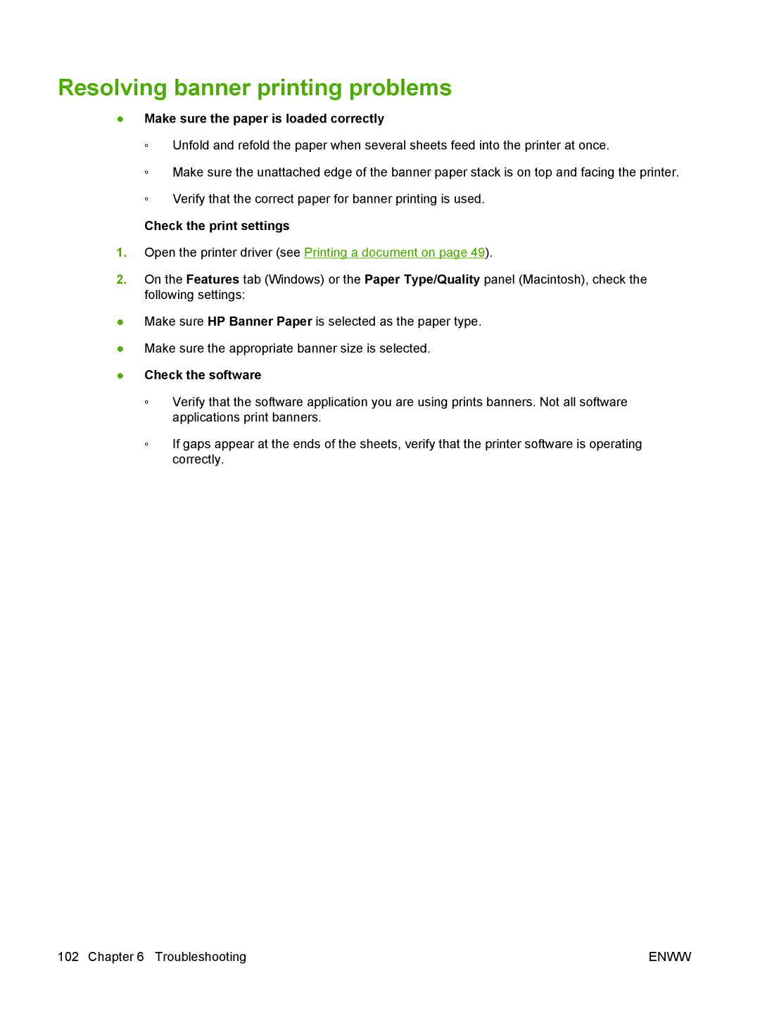 HP K7100 manual Resolving banner printing problems, Make sure the paper is loaded correctly, Check the software 