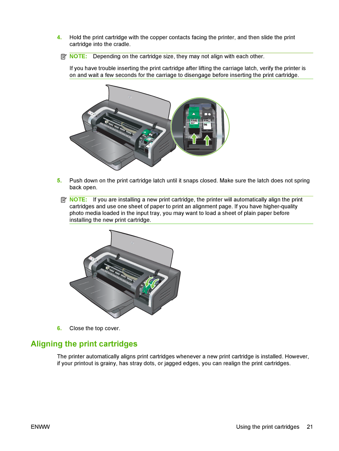 HP K7100 manual Aligning the print cartridges 