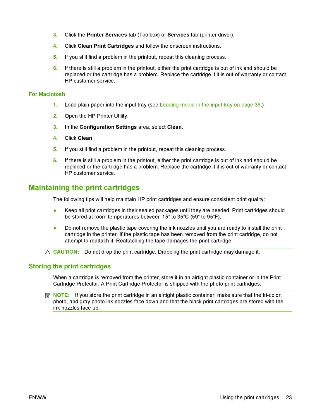 HP K7100 manual Maintaining the print cartridges, Storing the print cartridges, Configuration Settings area, select Clean 