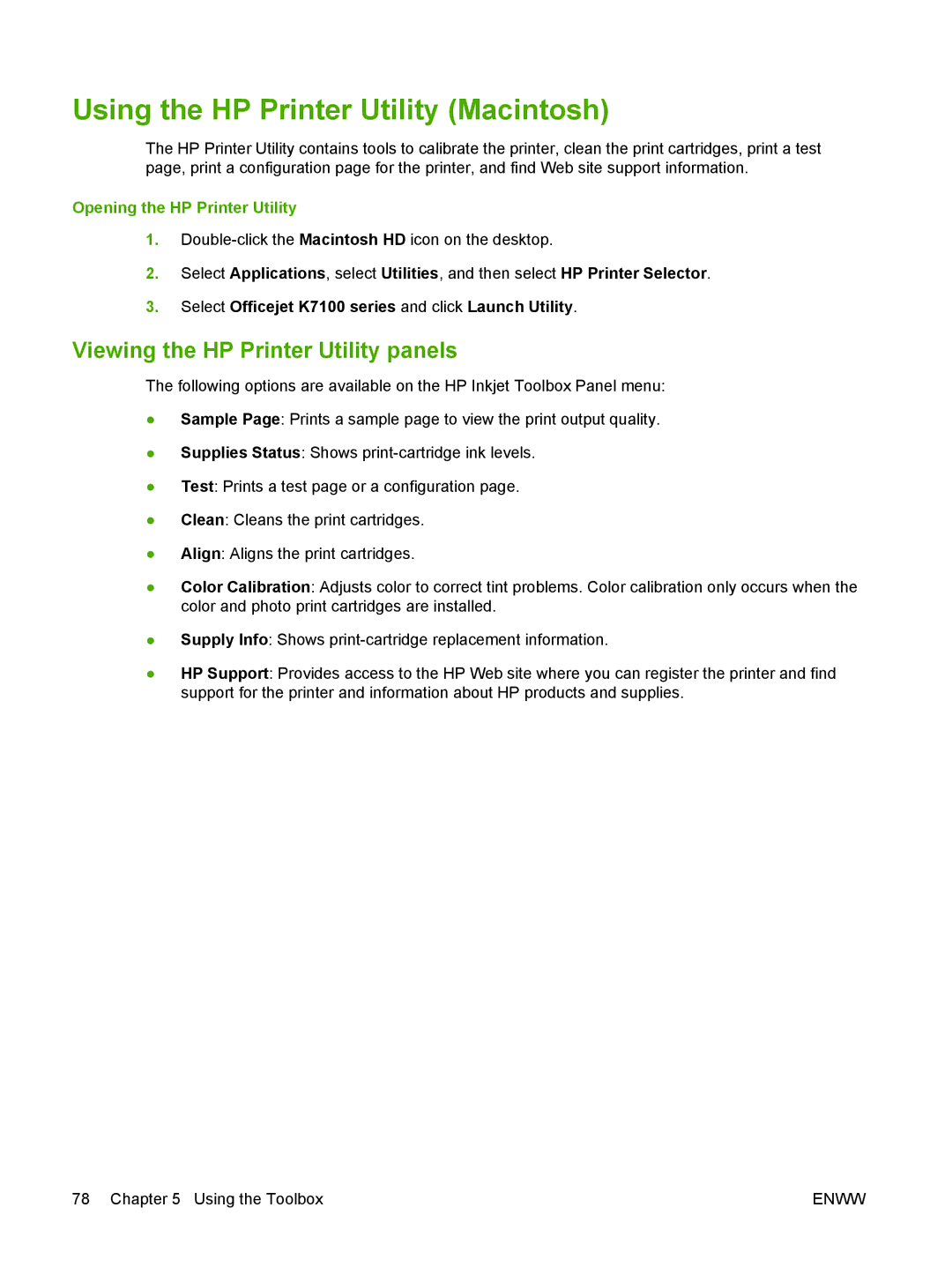 HP K7100 Using the HP Printer Utility Macintosh, Viewing the HP Printer Utility panels, Opening the HP Printer Utility 