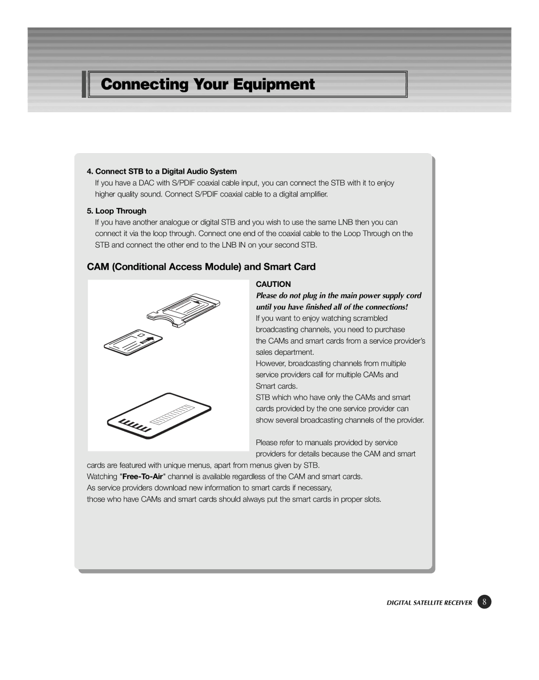 HP KSC-570 manual CAM Conditional Access Module and Smart Card, Connect STB to a Digital Audio System, Loop Through 