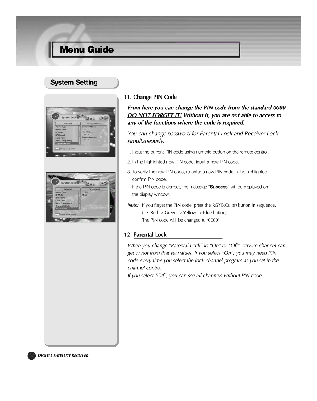 HP KSC-570 manual Change PIN Code, Parental Lock 