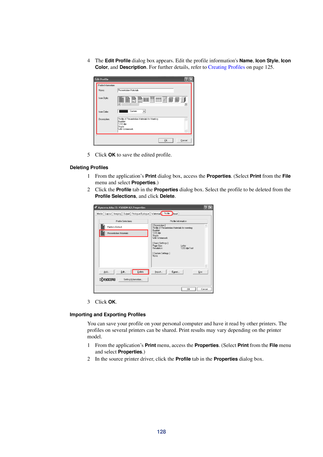 HP Kyocera Extended Driver 128, Deleting Profiles, Profile Selections, and click Delete, Importing and Exporting Profiles 