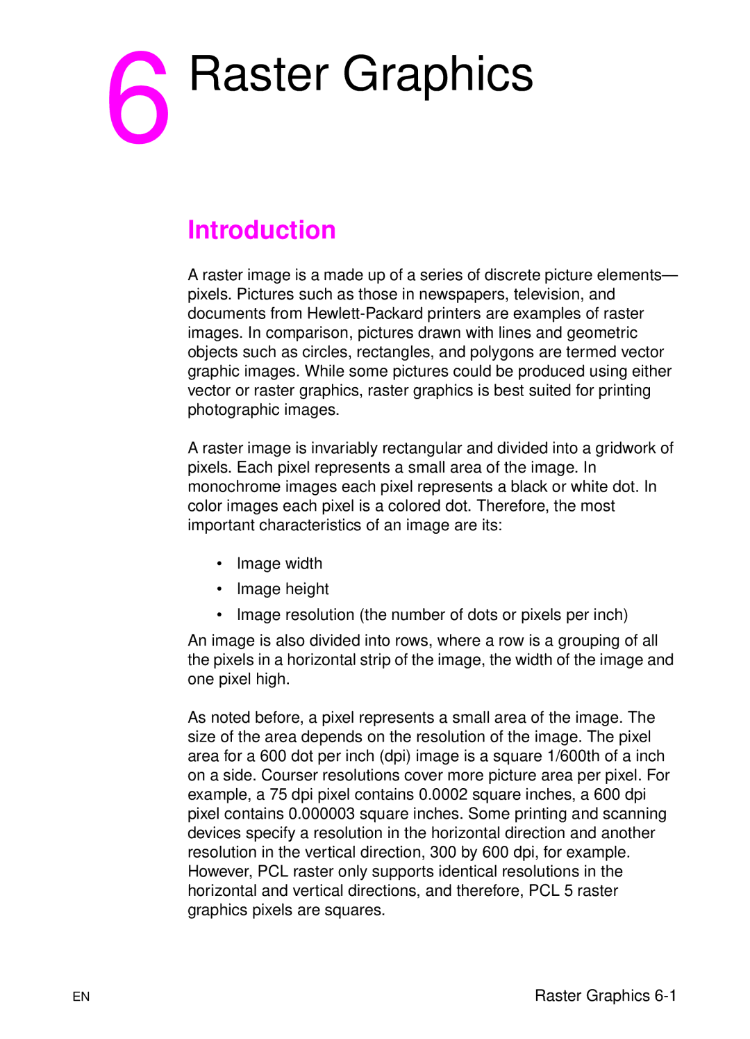 HP L 5 manual Raster Graphics 