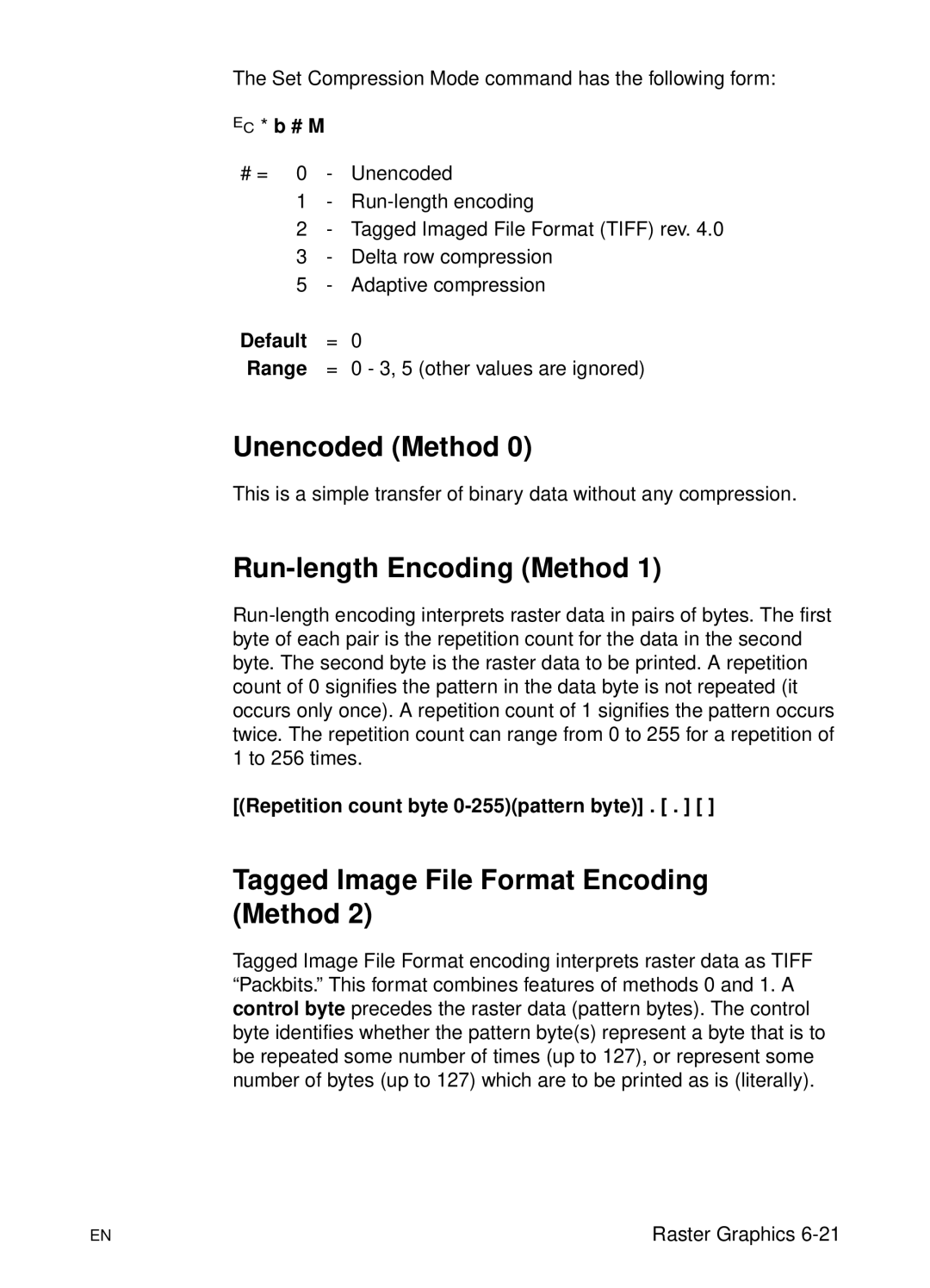 HP L 5 manual Unencoded Method, Run-length Encoding Method, Tagged Image File Format Encoding Method, ? * b # M 