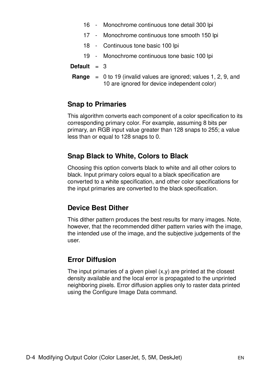 HP L 5 manual Snap to Primaries, Snap Black to White, Colors to Black, Error Diffusion 