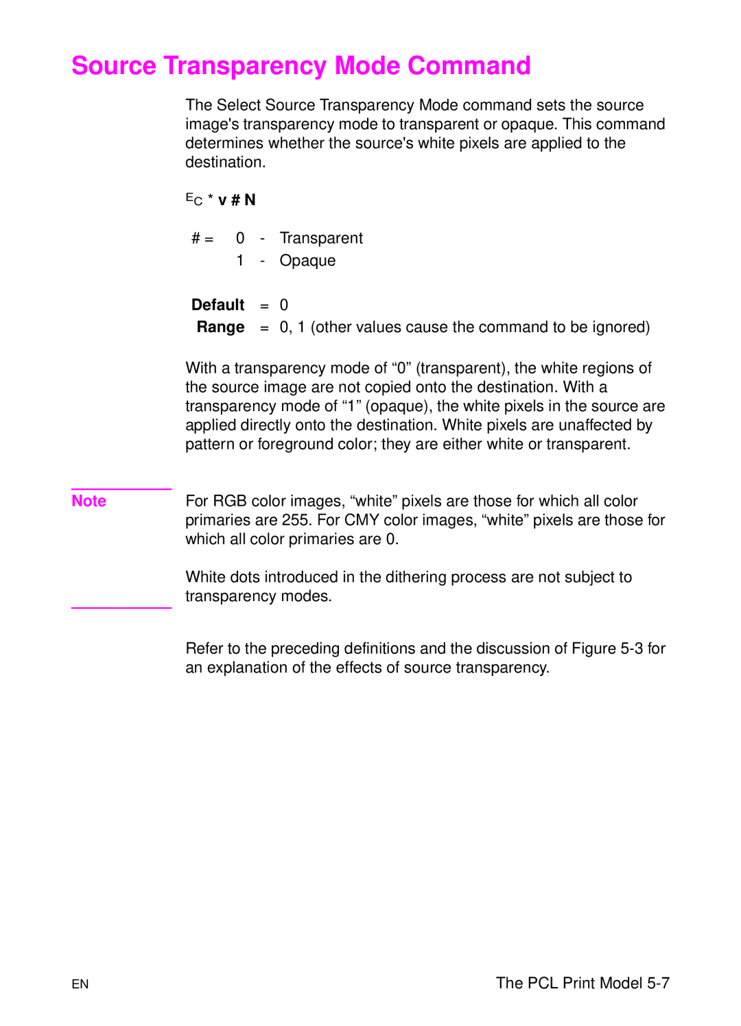 HP L 5 manual Source Transparency Mode Command, ? * v # N, Default 