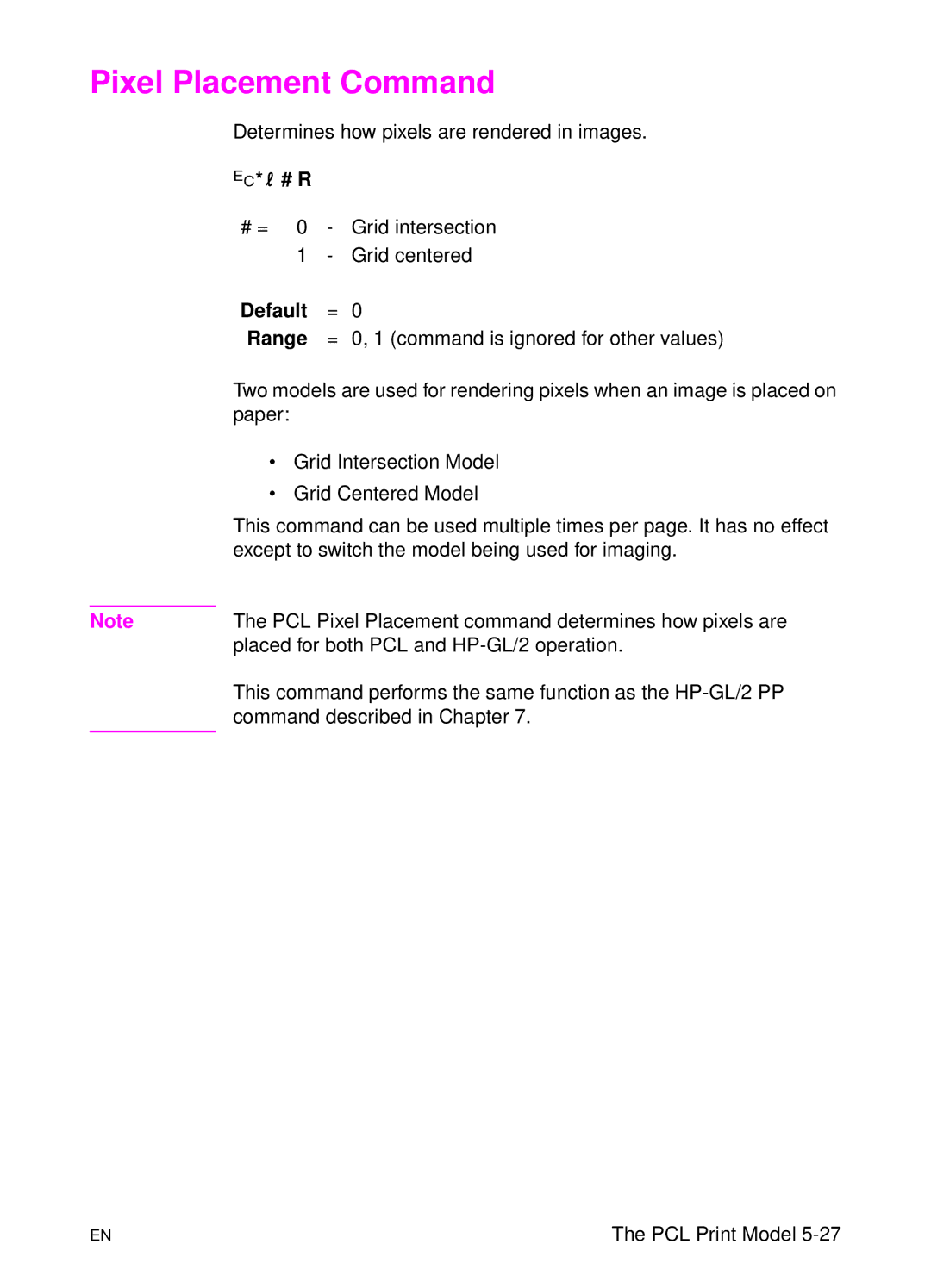 HP L 5 manual Pixel Placement Command, ?*l # R 