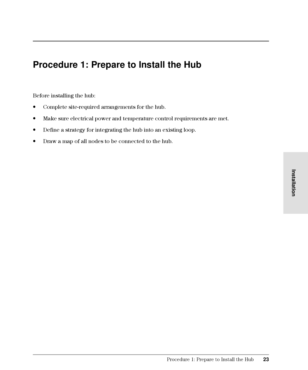 HP Intrusion Prevention System S10, L10 manual Procedure 1 Prepare to Install the Hub 