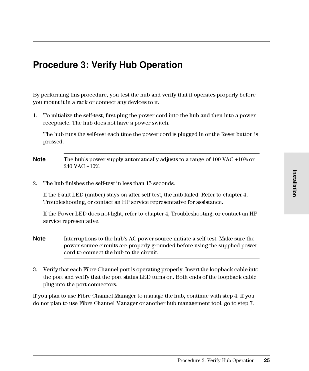 HP Intrusion Prevention System S10, L10 manual Procedure 3 Verify Hub Operation 