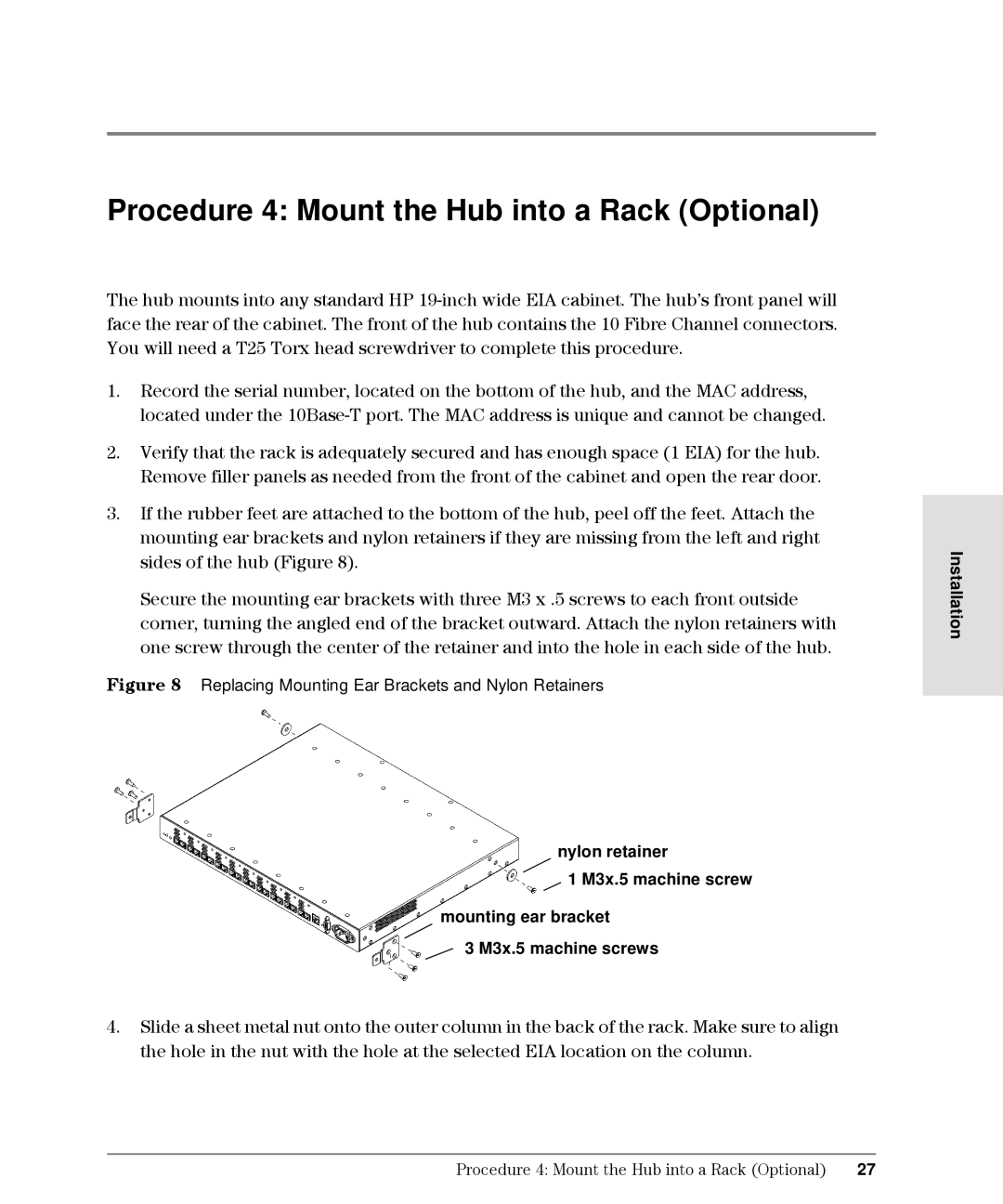 HP Intrusion Prevention System S10, L10 manual Procedure 4 Mount the Hub into a Rack Optional 