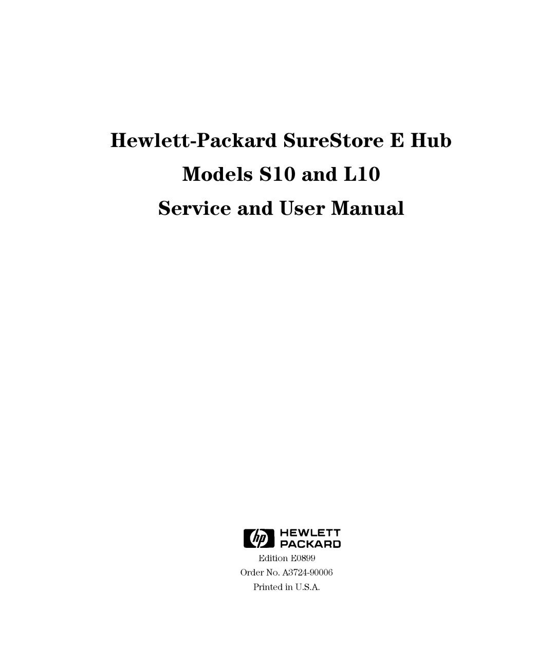 HP Intrusion Prevention System S10 manual Hewlett-Packard SureStore E Hub Models S10 and L10 