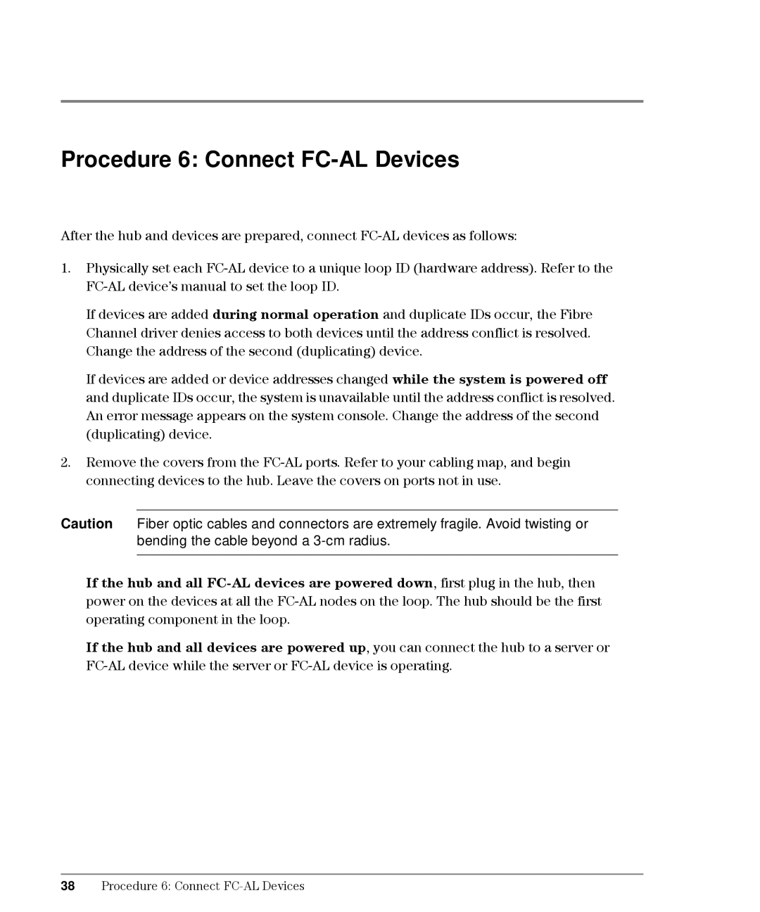 HP L10, Intrusion Prevention System S10 manual Procedure 6 Connect FC-AL Devices 