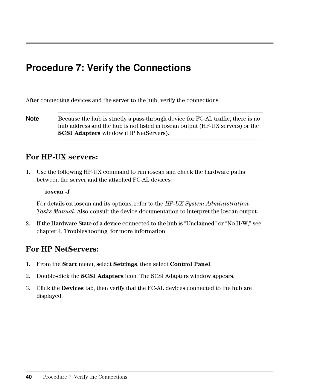 HP L10 manual Procedure 7 Verify the Connections, For HP-UX servers, For HP NetServers, Ioscan -f 