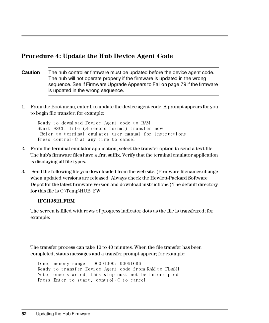 HP L10, Intrusion Prevention System S10 manual Procedure 4 Update the Hub Device Agent Code, IFCH3821.FRM 