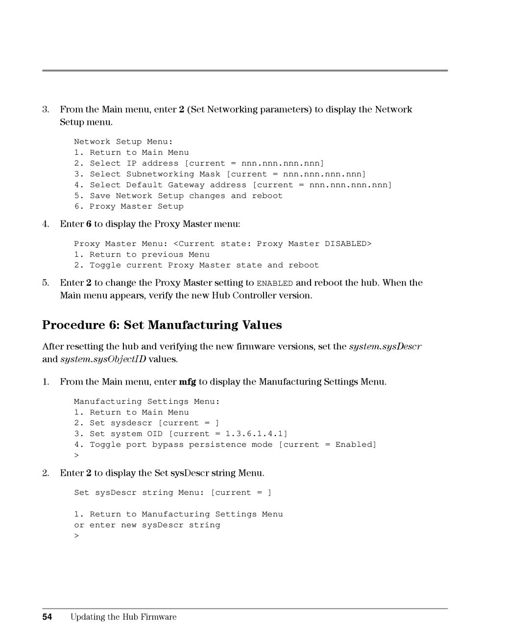 HP L10, Intrusion Prevention System S10 Procedure 6 Set Manufacturing Values, Enter 6 to display the Proxy Master menu 