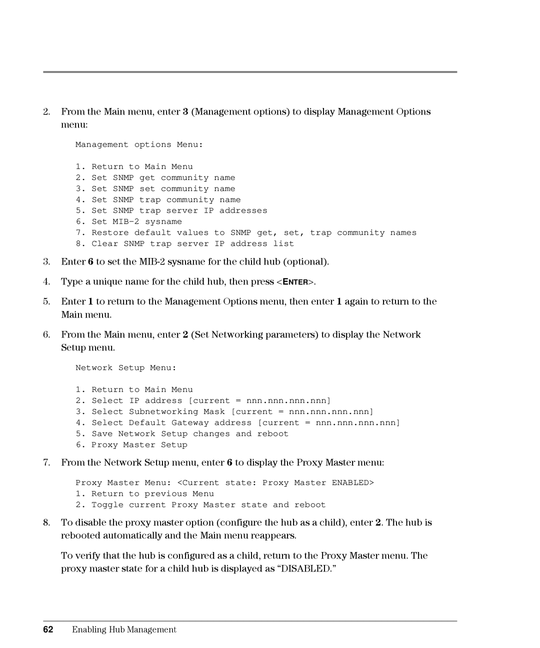 HP L10, Intrusion Prevention System S10 manual Enabling Hub Management 